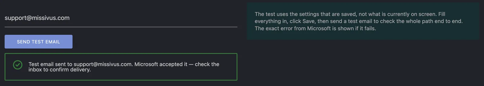 The test-email panel after a successful send: a green confirmation reads Test email sent to support@missivus.com — Microsoft accepted it, check the inbox to confirm delivery.